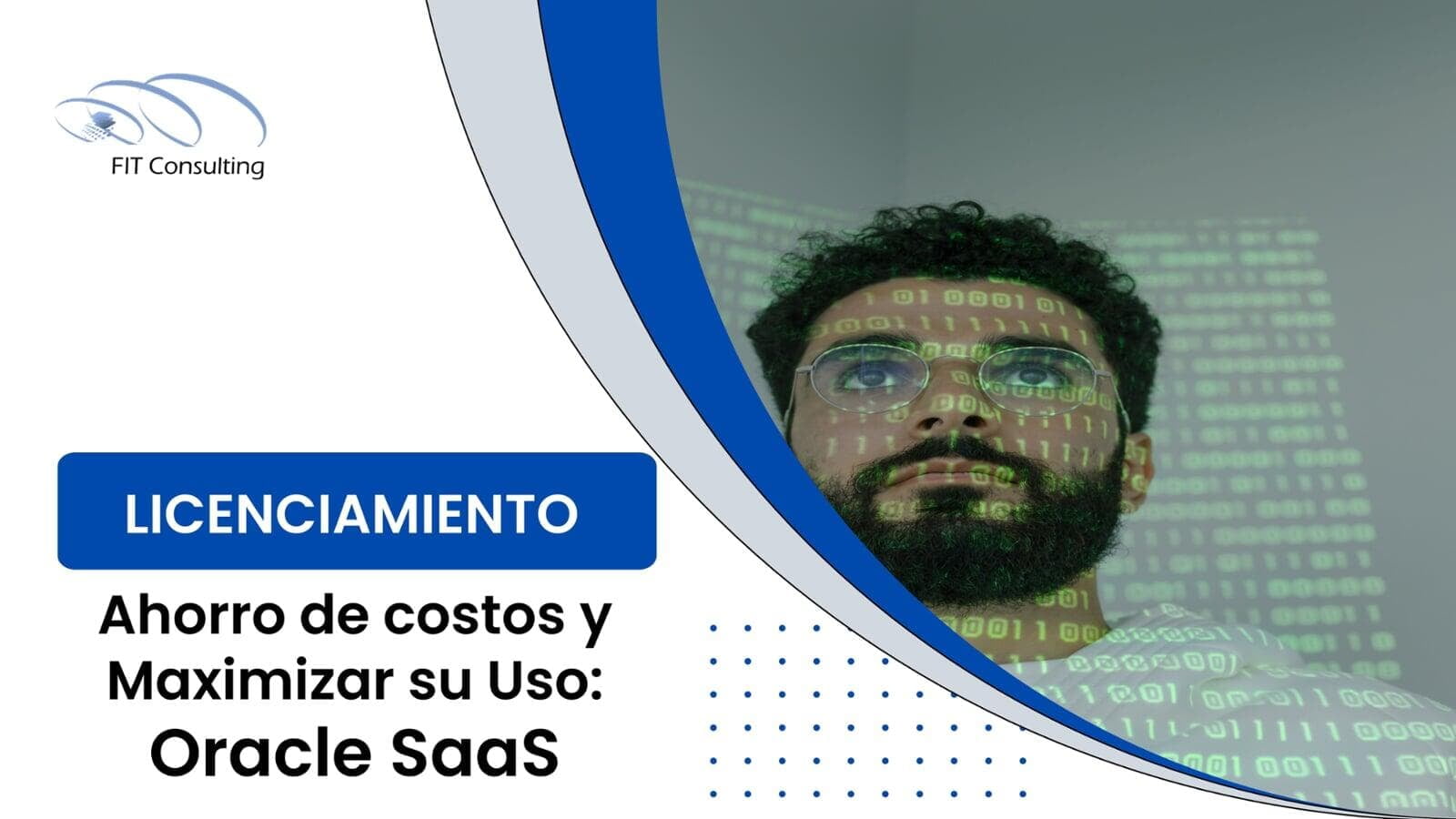 Cómo optimizar el Licenciamiento SaaS de Oracle: Ejemplos prácticos.